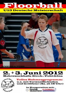 Plakat zur U13 Deutsche Meisterschaft im Floorball